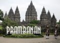 Candi Prambanan: Situs Bersejarah Hindu Nusantara