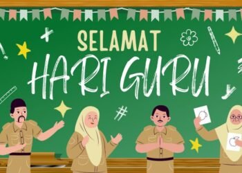 Hari Guru Nasional 2025: Wujudkan Pendidikan Bermakna